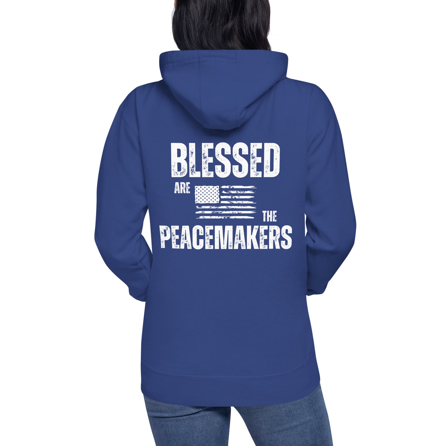 Blessed Are The Peacemakers Hoodie