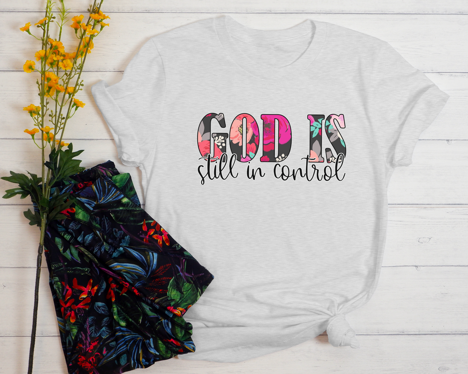 God is still in control Christian t-shirt