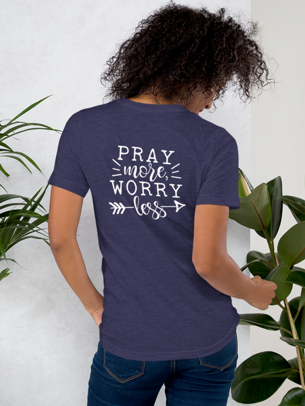 Pray More Worry Less Christian T-Shirt
