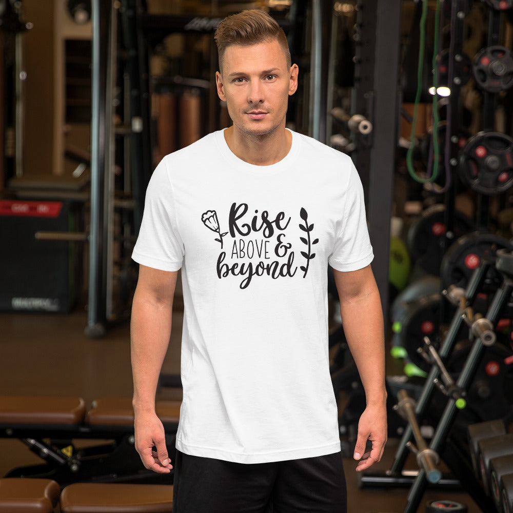 Rise Above & Beyond Christian T-Shirt