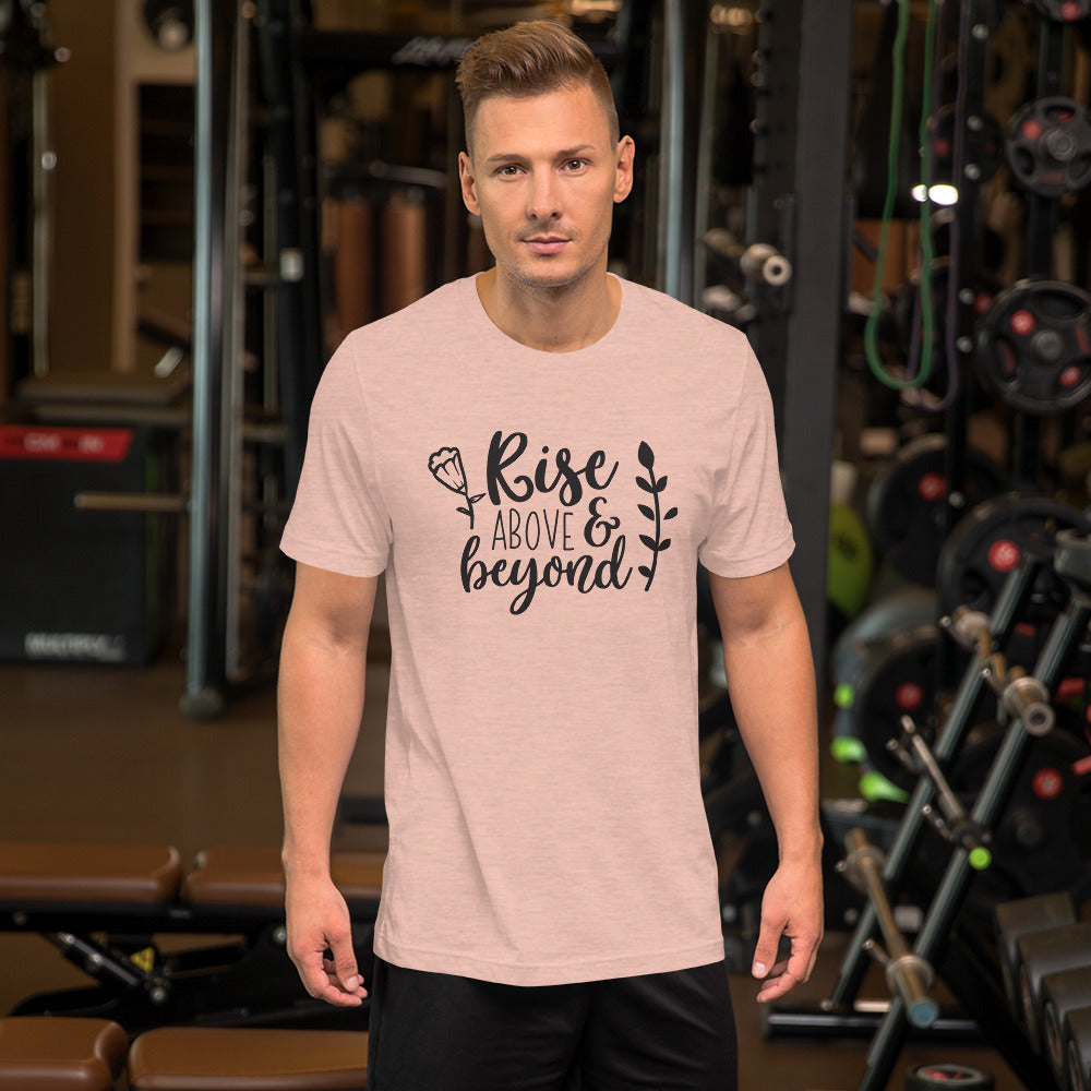 Rise Above & Beyond Christian T-Shirt