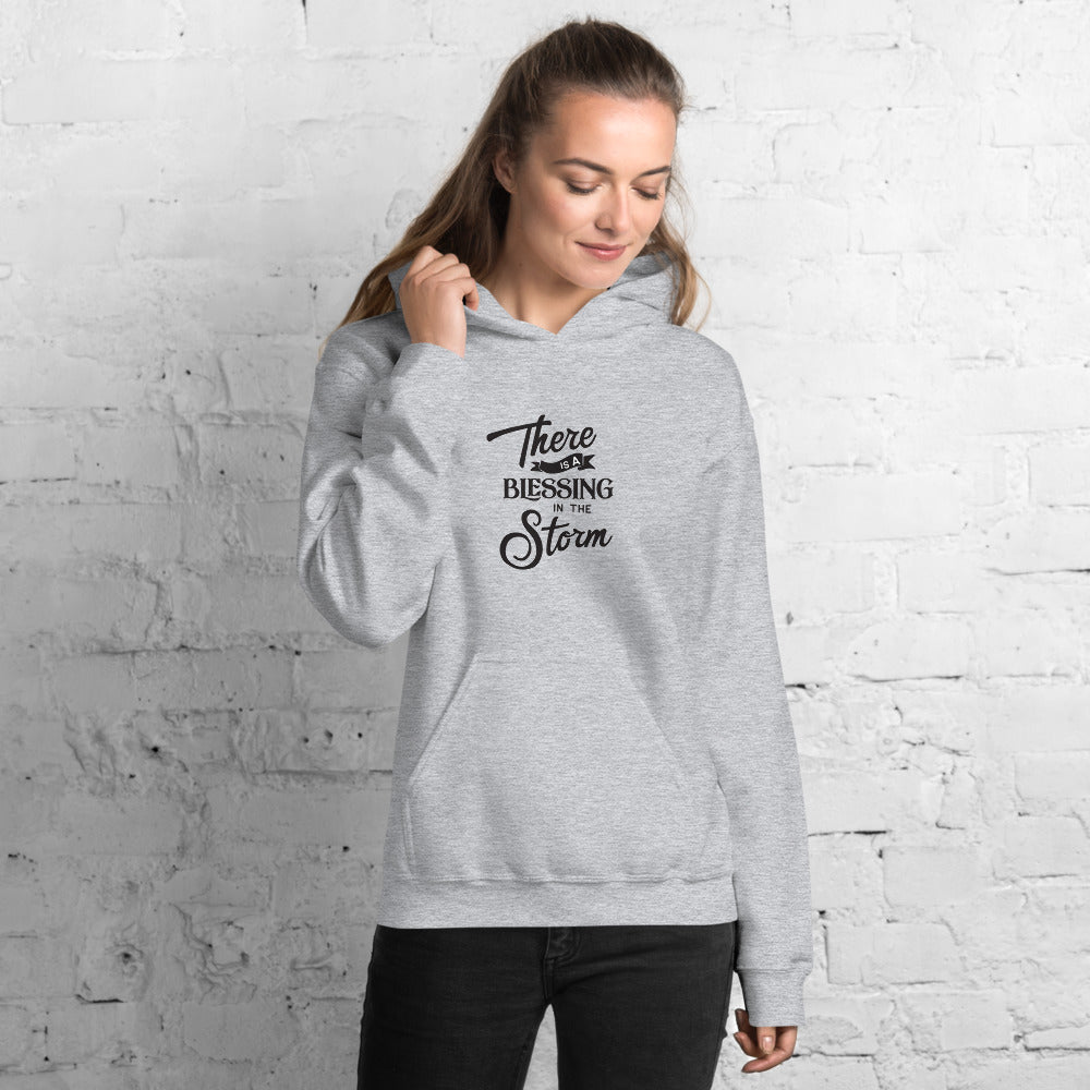 Blessing in the Storm Unisex Hoodie