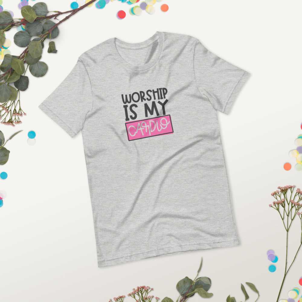 Worship Is My Cardio Christian T-Shirt