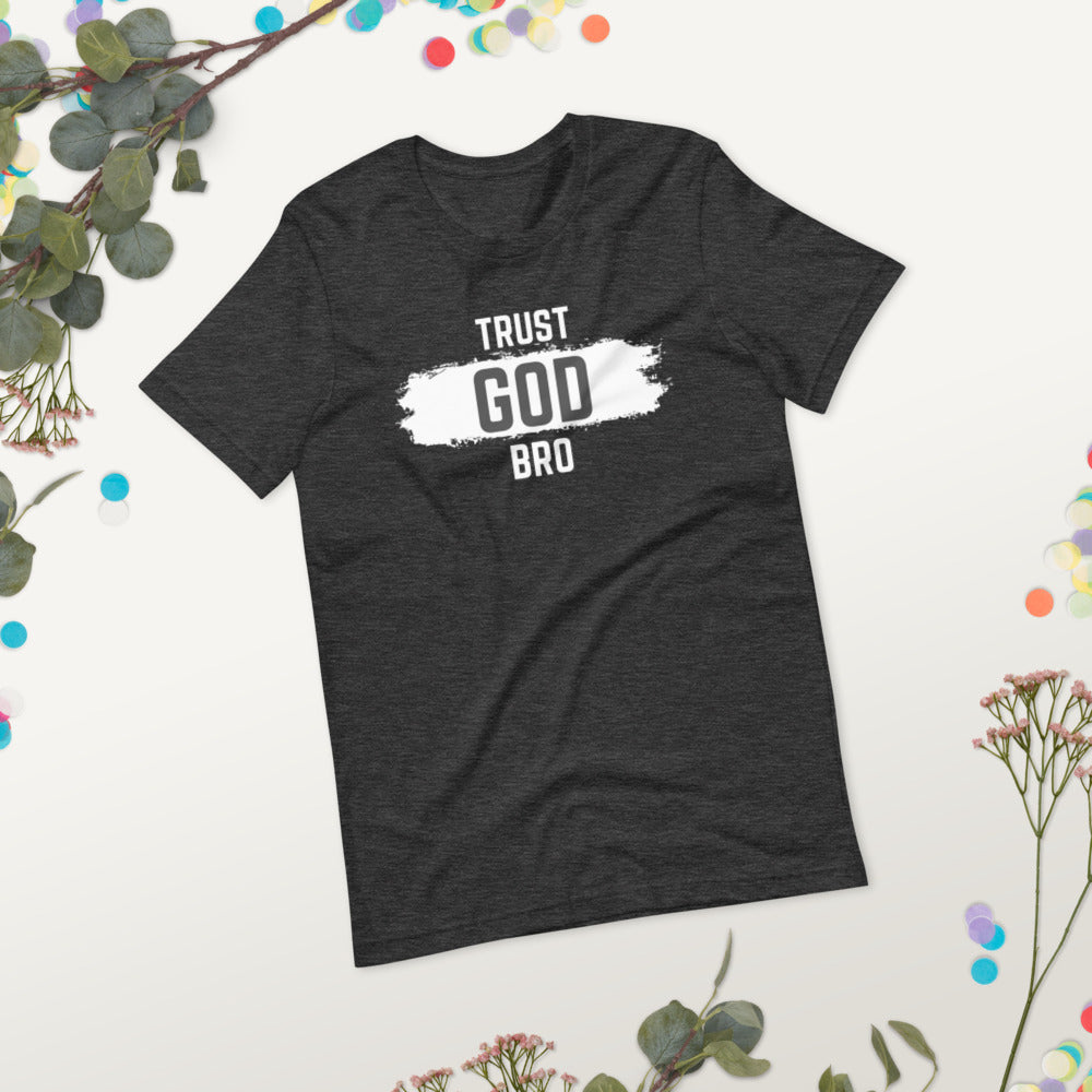 Trust God Bro Christian T-Shirt