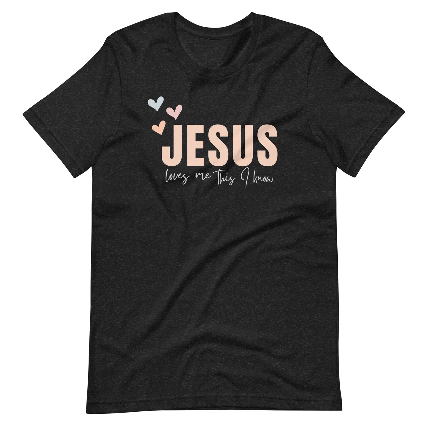 Jesus Loves Me This I Know t-shirt