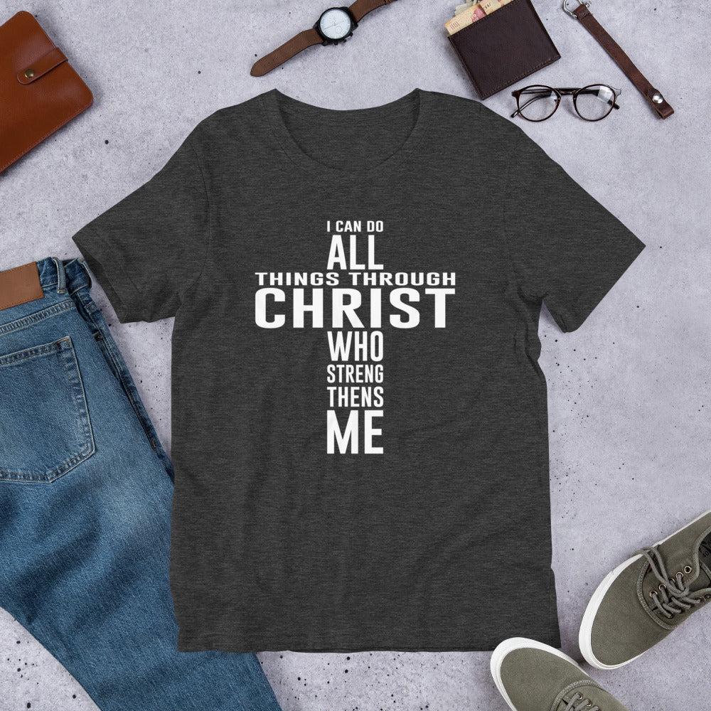 I Can Do All Things Through Christ T-Shirt