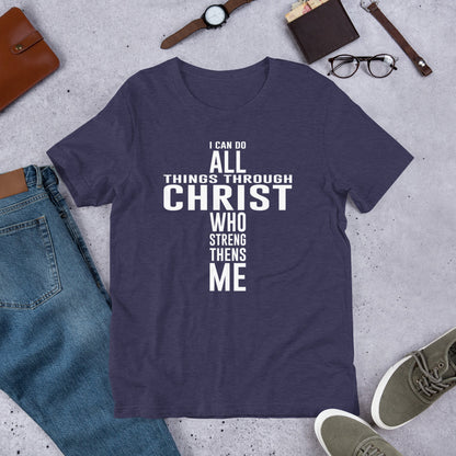 I Can Do All Things Through Christ T-Shirt
