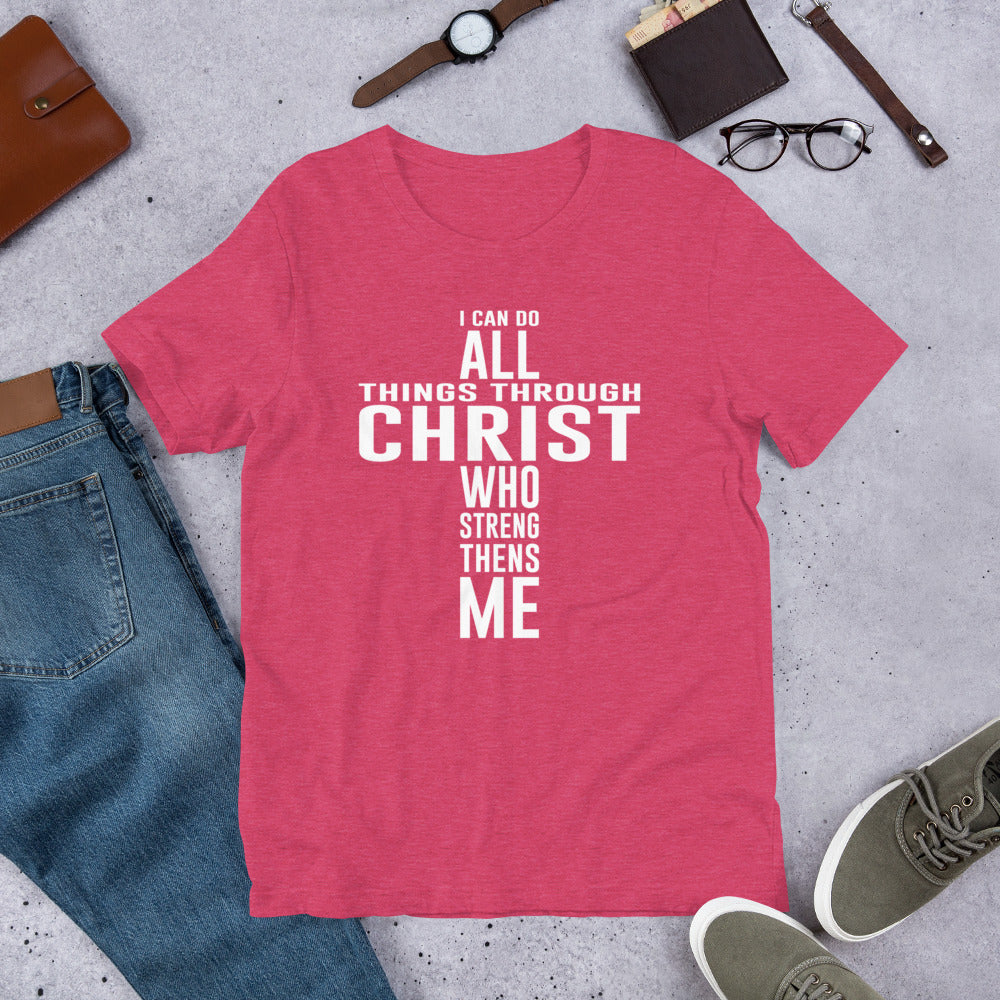 I Can Do All Things Through Christ T-Shirt