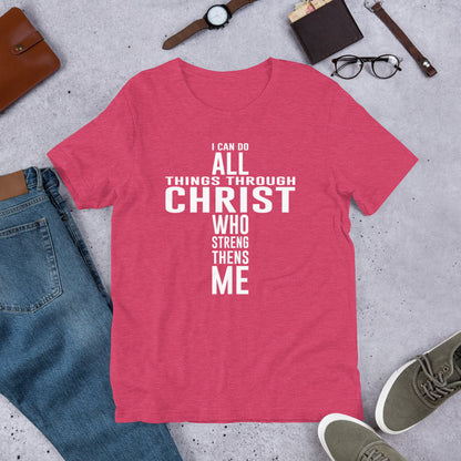 I Can Do All Things Through Christ T-Shirt