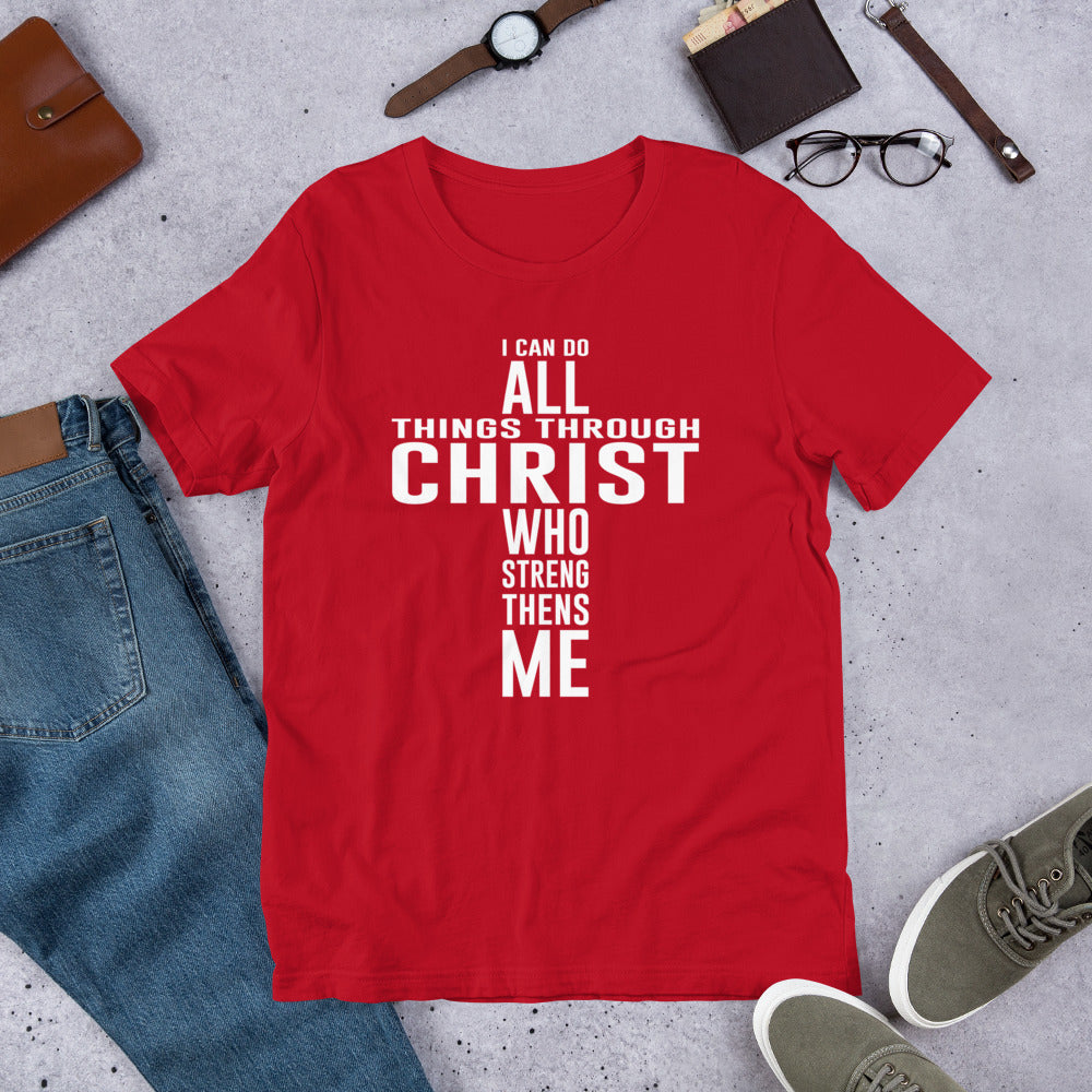 I Can Do All Things Through Christ T-Shirt