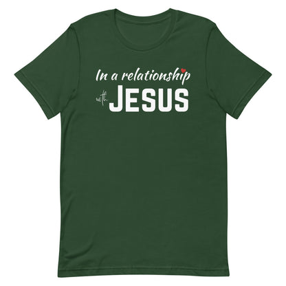 In a Relationship with Jesus t-shirt