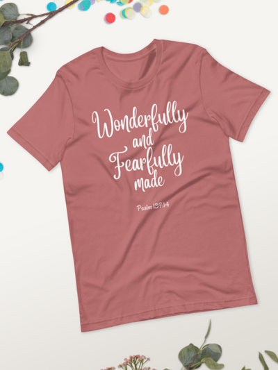 wonderfully and fearfully made Christian t-shirt