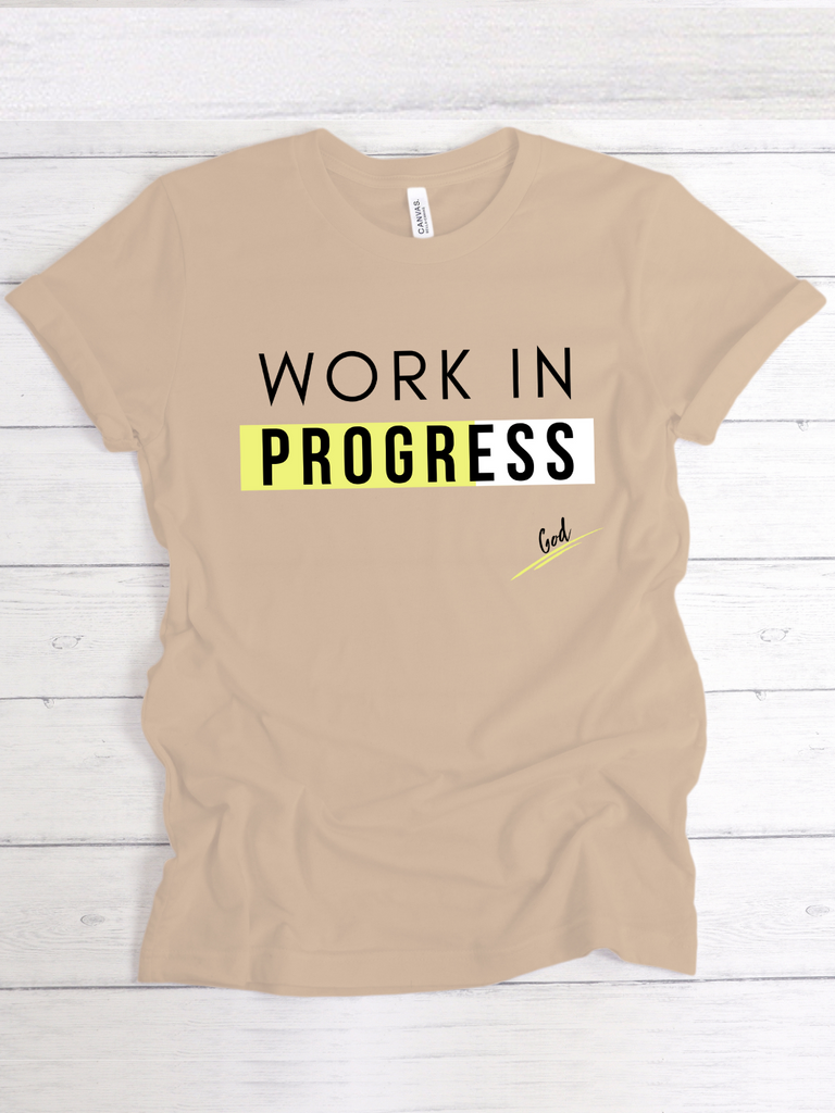 Work In Progress Christian T-shirt – Faith Kind